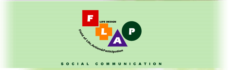 SOCIAL COMMUNICATION 'FLAP'